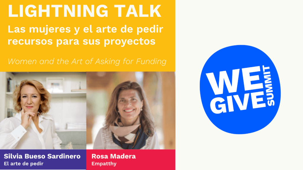 We give summit - Silvia Bueso - Mujeres y el arte de pedir para conseguir sus objetivos