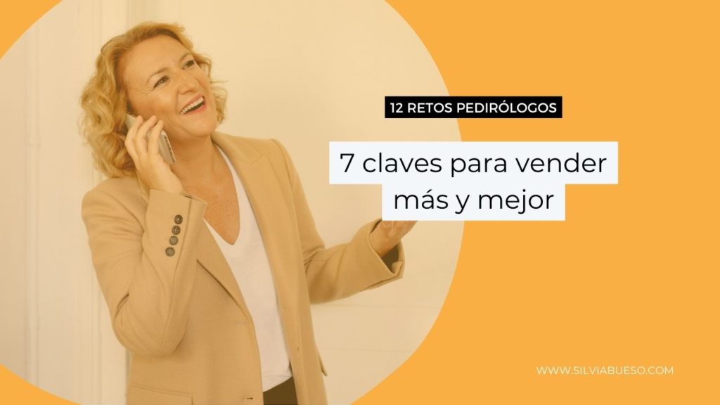 7 claves para vender más y mejor