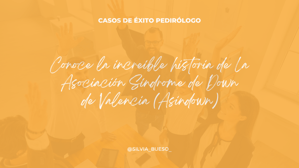 Asindown, caso de éxito pedirólogo en captación de fondos