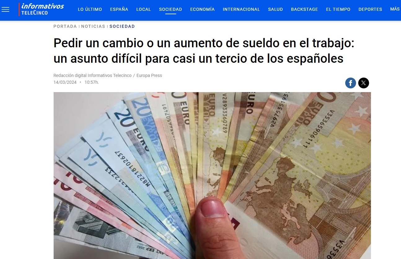 Lee más sobre el artículo Informativos Telecinco “Pedir un cambio o un aumento de sueldo en el trabajo: un asunto difícil para casi un tercio de los españoles”