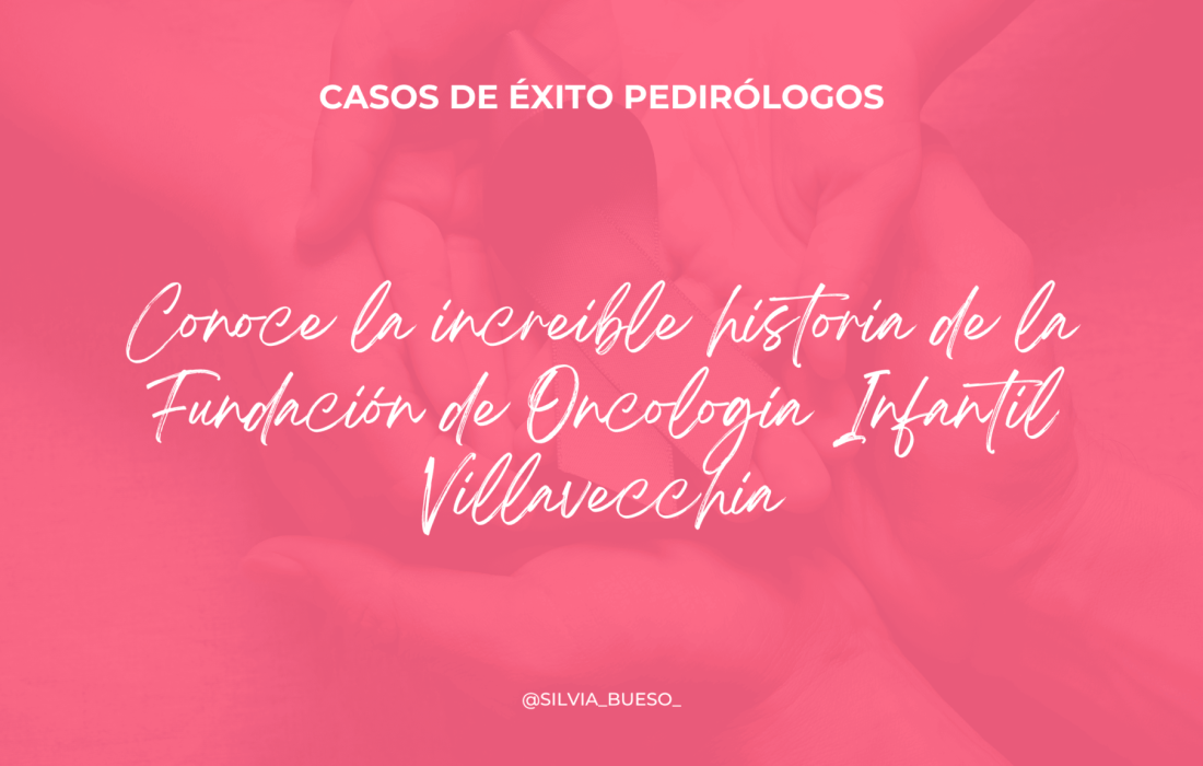 Fundación villavecchia, caso éxito pedirólogo en captación de fondos