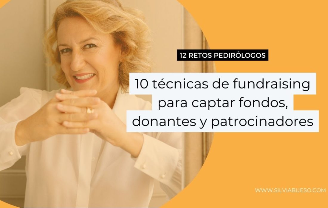 10 técnicas de fundraising para captar fondos, donantes y patrocinadores